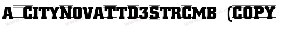 a_CityNovaTtD3StrCmb (COPY 1)字体转换